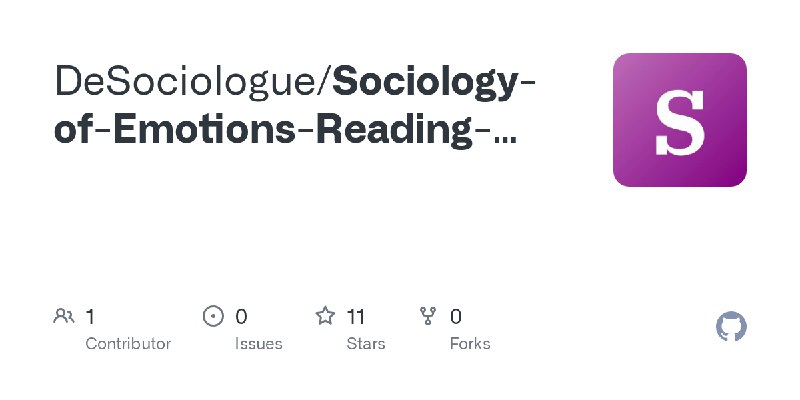 GitHub - DeSociologue/Sociology-of-Emotions-Reading-List